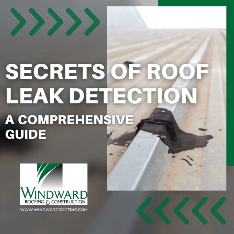 secrets of roof leak detection